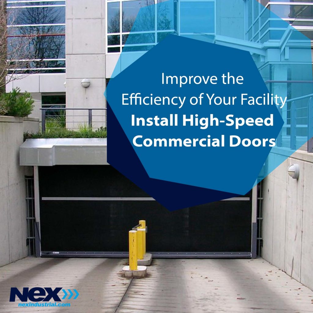How High Speed Doors Can Help Your Facility Become More Safe & Efficient