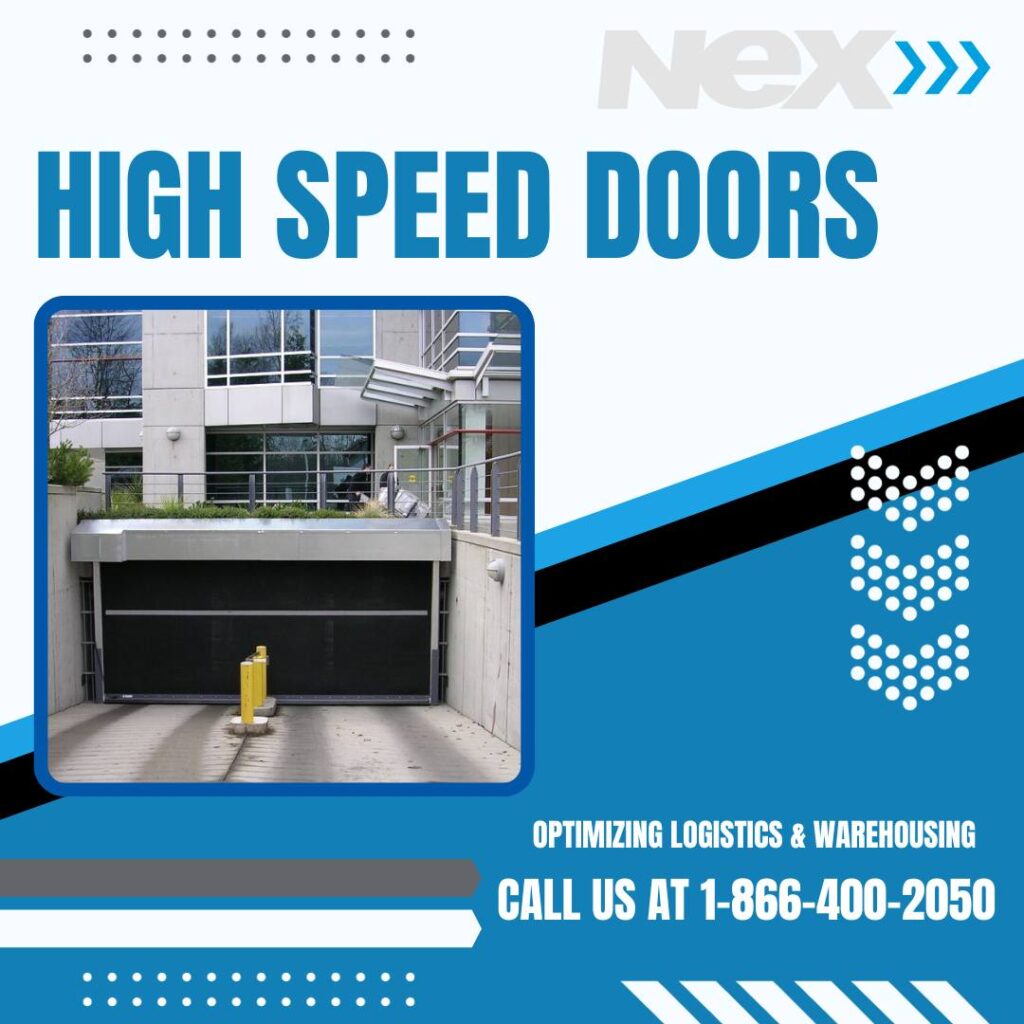 High Speed Doors Toronto | Optimizing Logistics and Warehousing